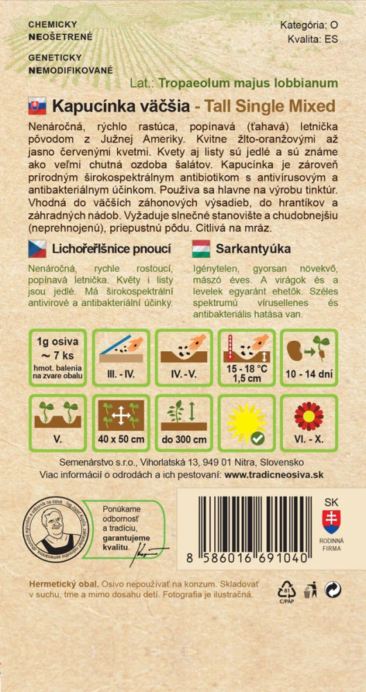 Kapucínka väčšia - Tall single mixed